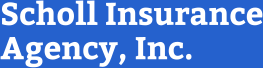 Scholl Insurance Agency, Inc.